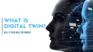 Digital Twin Technology