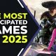 Anticipated Games 2025