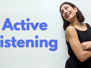 Active listening