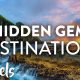 Exploring Hidden Travel Gems: Underrated Destinations to Visit