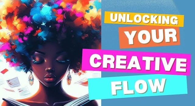 Unlock Your Creative Flow