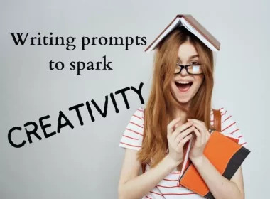 Writing Prompts to Spark Creativity