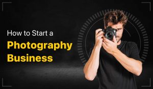 Start a Photography Business