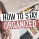 Stay Organized in a Busy Household