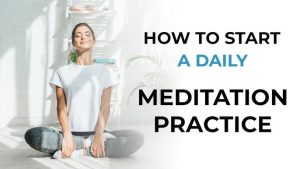 Stay Motivated to Practice Meditation Regularly