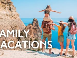 Plan a Family Vacation