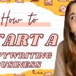 Start a Copywriting Business and Grow Your Clients