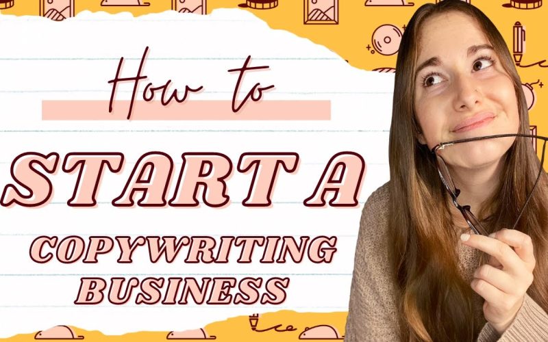 Start a Copywriting Business and Grow Your Clients