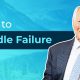 How to Handle Failure and Learn from It