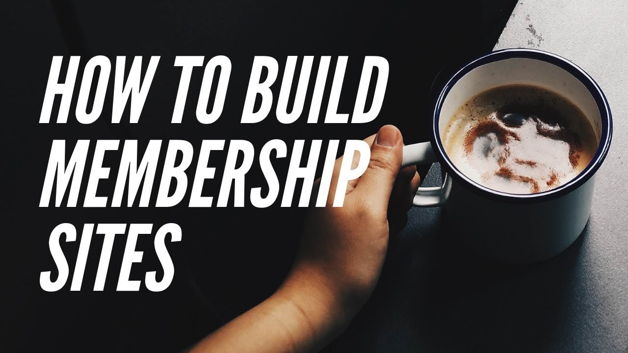 Build a Successful Membership Site