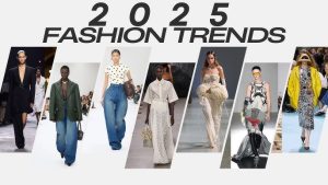 2025 Fashion Trends Styles and Accessories
