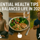 Essential Health Tips for a Balanced Life in 2025