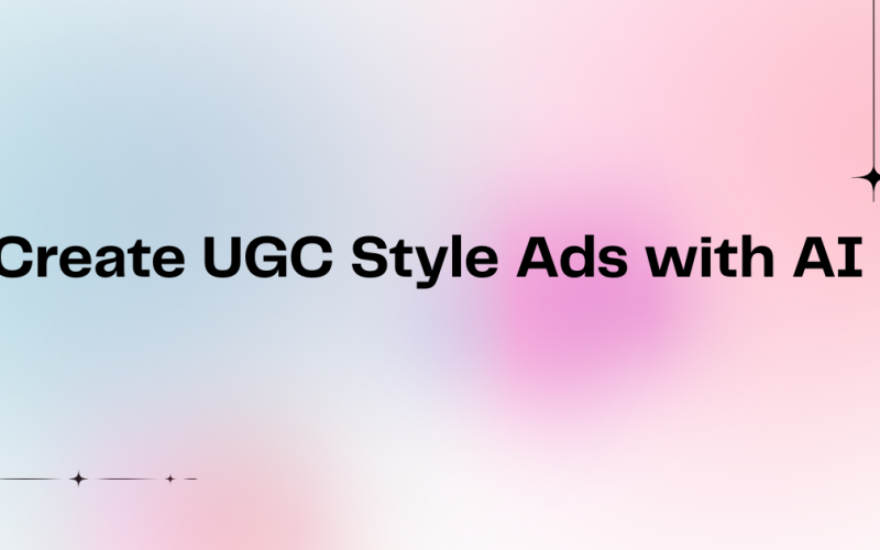 Create UGC Style Ads with AI