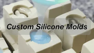 custom silicone mold